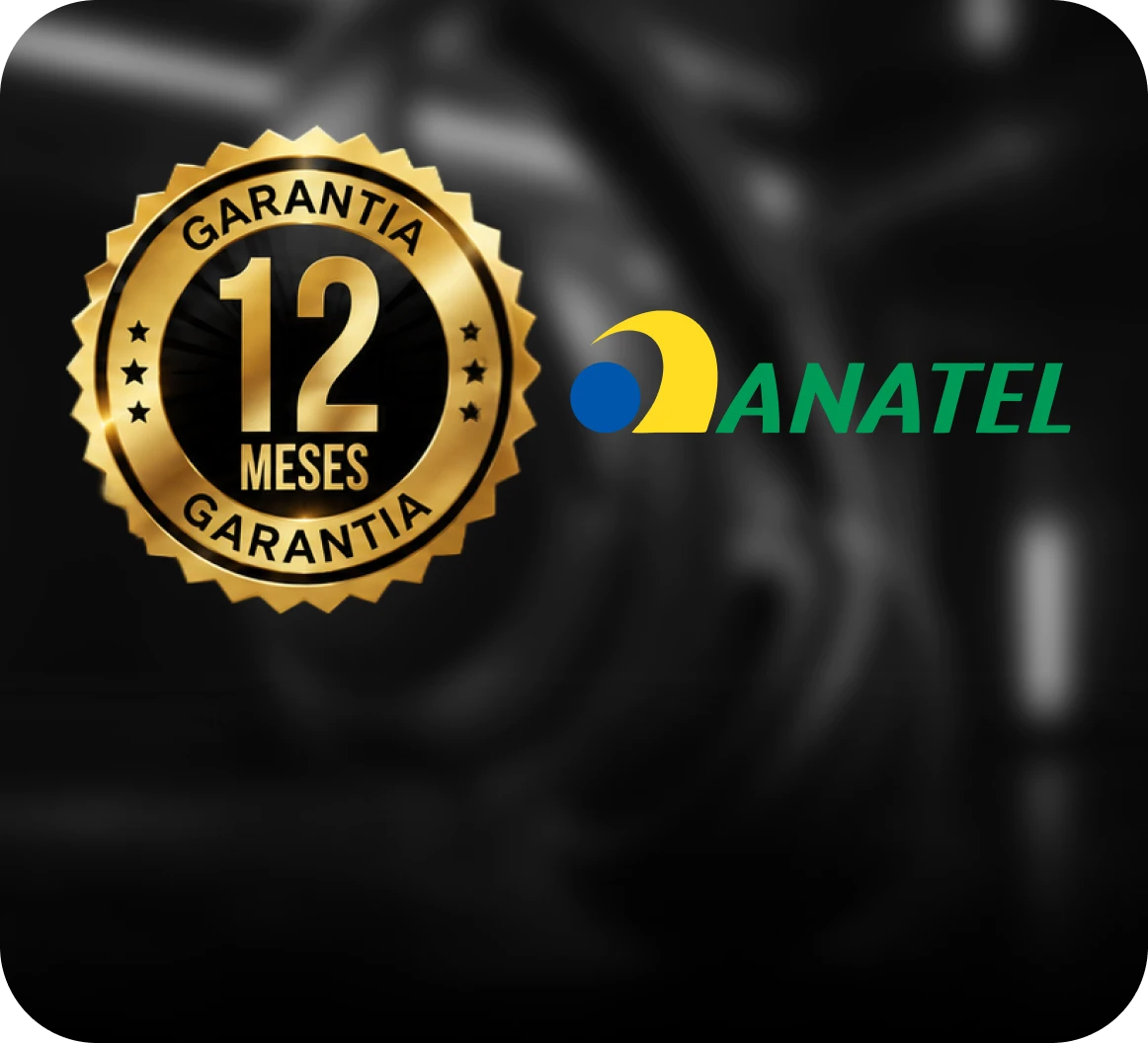12 meses de garantia · Anatel